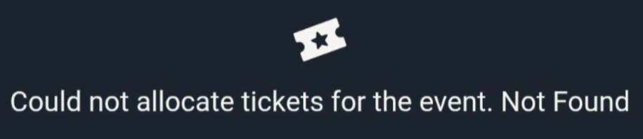 Image showing Unable to allocate tickets error